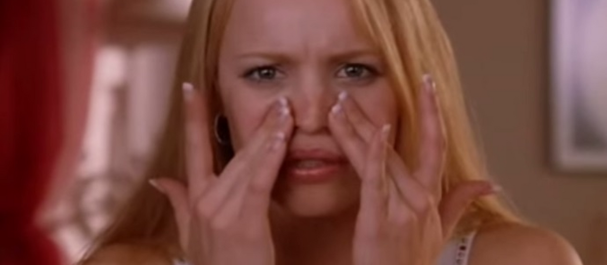 Regina George looking at her pores